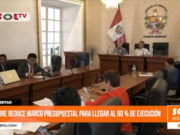 La Libertad: GORE reduce marco presupuestal para llegar al 90 % de ejecución