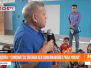 Acuña: “Candidatos quieren ser gobernadores para robar.»