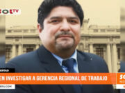 Trujillo: exregidor pide investigar a la Gerencia Regional de Trabajo