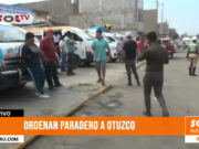 Trujillo: ordenan paradero a Otuzco