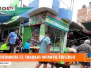 La Libertad: denuncie el trabajo infantil forzoso