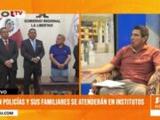 La Libertad: policías y sus familiares se atenderán en institutos