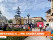Chiclayo: piden a congresistas ley para donación de terreno