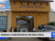 Cajamarca: ministro anuncia construcción de una nueva cárcel