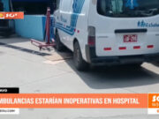 Lambayeque: ambulancias estarían inoperativas en hospital