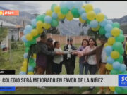 Áncash: colegio será mejorado en favor de la niñez