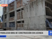 Cajamarca: en operativo paralizan obra de construcción sin licencia