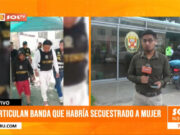 Trujillo: PNP desarticula banda criminal que habría secuestrado a una mujer