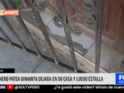Trujillo: minero patea dinamita dejada en su casa y luego estalla