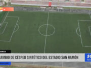 Cajamarca: cambio de césped sintético del estadio San Ramón