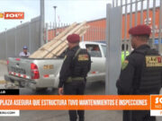 Trujillo: Real Plaza asegura que estructura tuvo mantenimientos e inspecciones