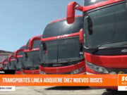 Nacional: transportes Línea adquiere diez nuevos buses para garantizar seguridad a sus pasajeros