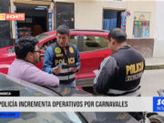 Cajamarca: policía incrementa operativos por carnavales