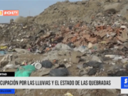 Trujillo: preocupación por las lluvias y el estado de las quebradas