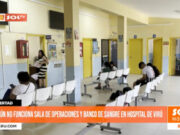 La Libertad: aún no funciona sala de operaciones y banco de sangre en hospital de Virú