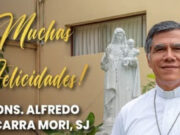 Mons. Alfredo Vizcarra es nombrado como nuevo arzobispo de Trujillo