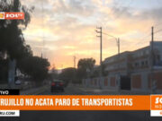 Trujillo no acata paro de transportistas pese a convocatoria