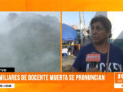 Trujillo: familiares esperan el retiro del cuerpo de docente fallecida