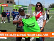 Trujillo: alientan a futbolista que perdió pierna en el Real Plaza