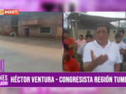 «El único puente de ingreso a Tumbes puede colapsar y más de 100 colegios no podrán iniciar las clases»: Héctor Ventura, congresista de Fuerza Popular