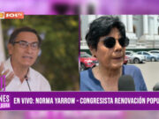 «Martín Vizcarra y Salvador del Solar hicieron un golpe. La justicia tarda, pero llega»: Norma Yarrow, congresista de Renovación Popular