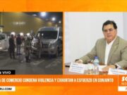 Cámara de Comercio: exige renuncia del ministro del Interior tras ola de violencia en el país