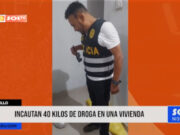 Piura: incautan 40 kilos de droga en una vivienda