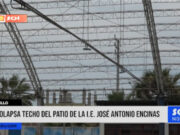 Trujillo: colapsa techo del patio de la I.E. José Antonio Encinas