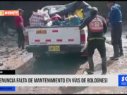 Áncash: denuncian falta de mantenimiento en vías de Bolognesi