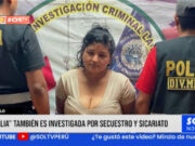 Trujillo: cae alias «Thalía» investigada por atentado al Ministerio Público