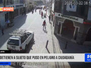 Chiclayo: detienen a sujeto que puso en peligro a la ciudadanía