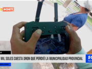 Trujillo: 15 mil soles cuesta dron que perdió la Municipalidad Provincial