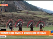 Áncash: mantenimiento del complejo arqueológico de Chavín