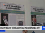 Inauguran muestra: “Consolidación de la independencia del Perú”