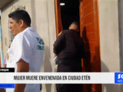 Lambayeque: mujer muere envenenada en ciudad Eten