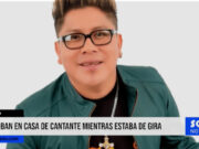 Puno: roban en casa de cantante mientras estaba de gira