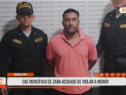Chiclayo: cae ‘Monstruo de Zaña’ acusado de violar a menor