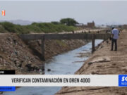 Chiclayo: verifican contaminación en dren 4000