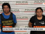 Trujillo: dictan prisión a madre que fingió secuestro de su hija