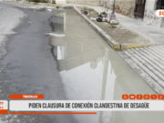 Piden clausura de conexión clandestina de desagüe