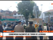 Áncash: conmemoran 243 años del nacimiento de Toribio de Luzuriaga, héroe de la independencia