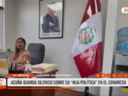 La Libertad: Acuña guarda silencio sobre su “hija política” en el Congreso