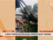 Cajamarca: lluvias y vientos afectan colegio, centro de salud y viviendas