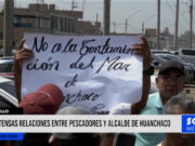 Trujillo: tensas relaciones entre pescadores y alcalde de Huanchaco