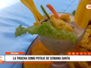 Áncash: trucha como potaje de Semana Santa