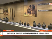 Trujillo: cientos de turistas visitan Chan Chan en Semana Santa