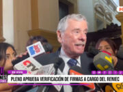 «Reniec es la encargada de la verificación de firmas para inscribir partidos»: Fernando Rospigliosi, Presidente de la Comisión de Constitución del Congreso