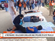 Trujillo: simulacro multipeligro moviliza Alto Trujillo este viernes