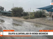 Trujillo: emergencia sanitaria en Florencia de Mora por colapso de desagüe