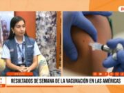 La Libertad superó meta de vacunación con 74 mil dosis aplicadas en Semana de las Américas